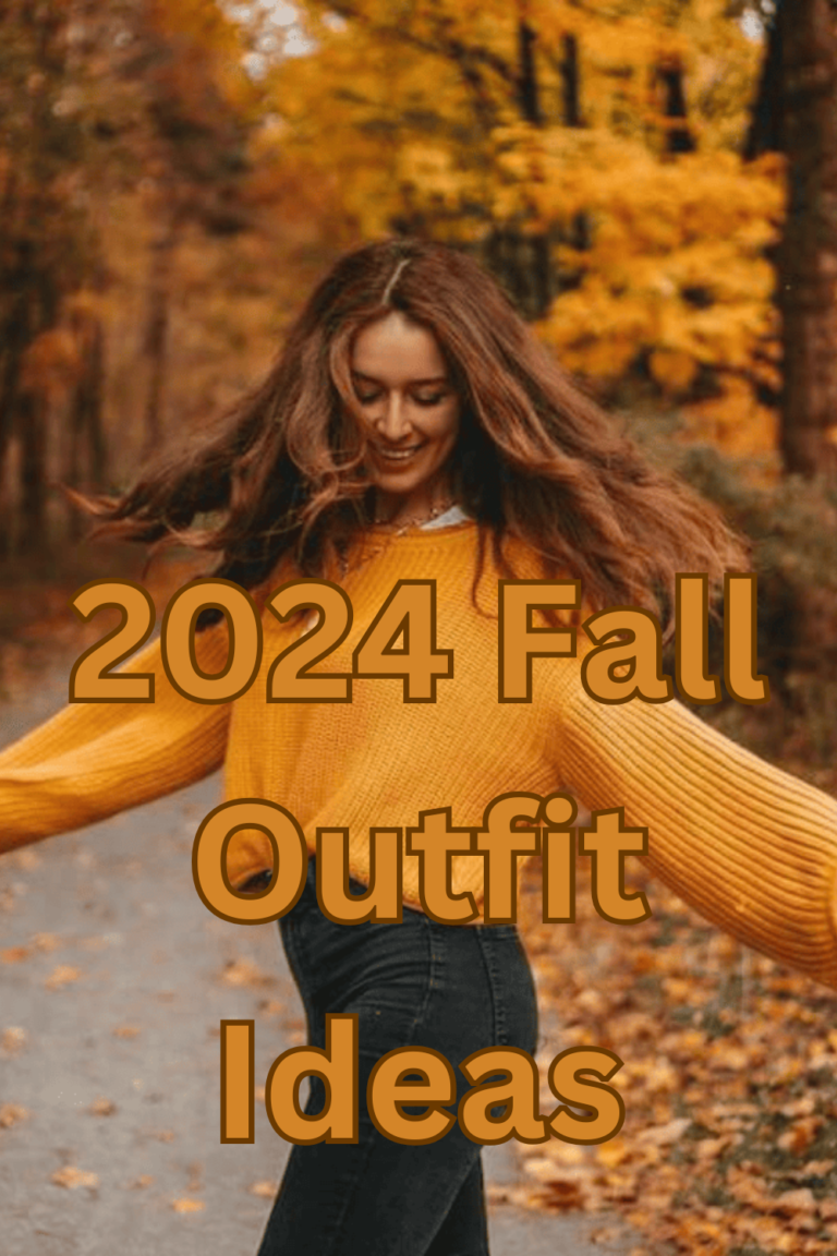 2024 Fall Outfit Ideas